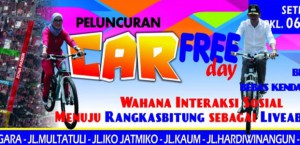 Ikuti Peluncuran Car Free Day Kabupaten Lebak Minggu, 24 Mei 2015