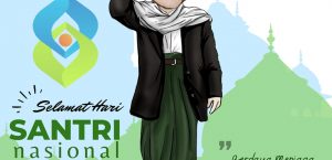 SELAMAT HARI SANTRI NASIONALN ” BERDAYA MENJAGA MARTABAT KEMANUSIAAN “